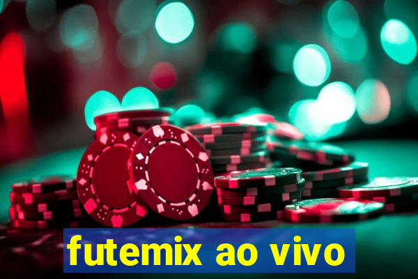 futemix ao vivo